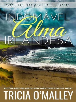 cover image of Indomável Alma Irlandesa